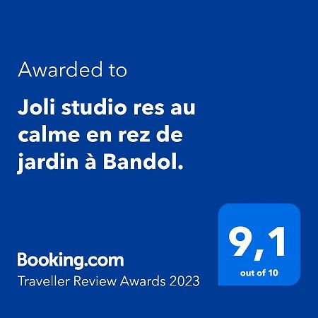 Joli Studio Res Au Calme En Rez De Jardin A Bandol. エクステリア 写真
